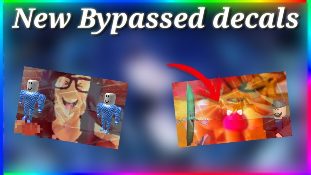 [41] ROBLOX NEW BYPASSED DECALS WORKING 2019