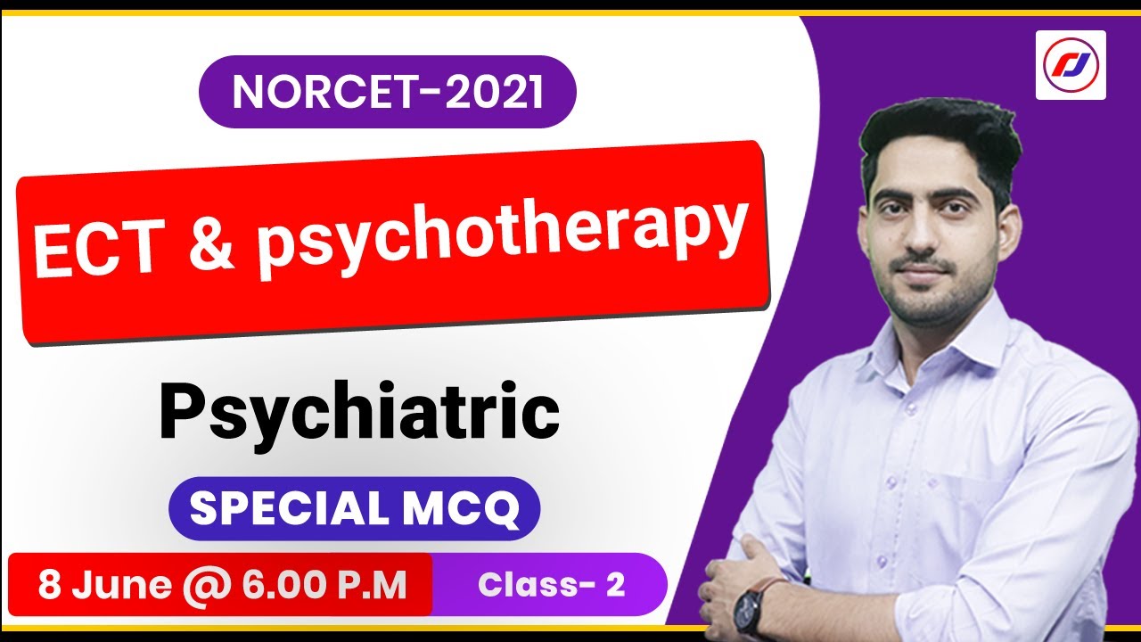 Psychiatric | ECT & psychotherapy  | Special MCQ Class -2 | By- Rajesh Sir