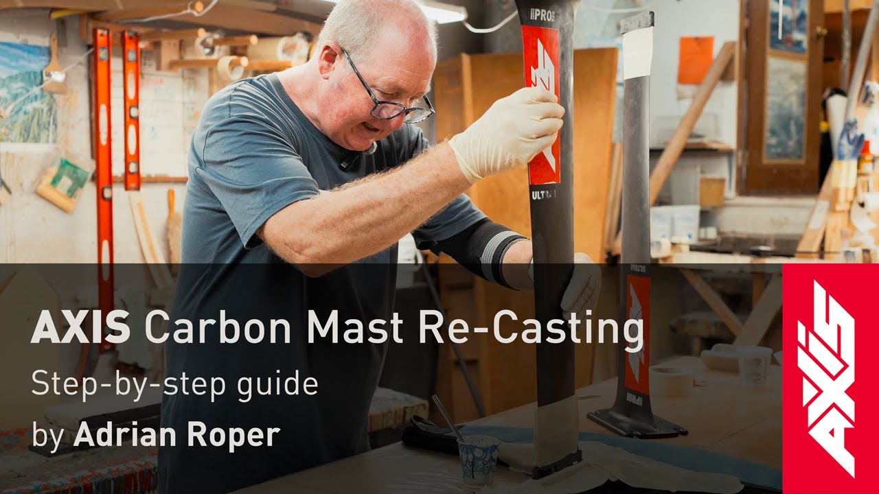 AXIS Carbon Mast Re-Casting demonstrated by Adrian Roper