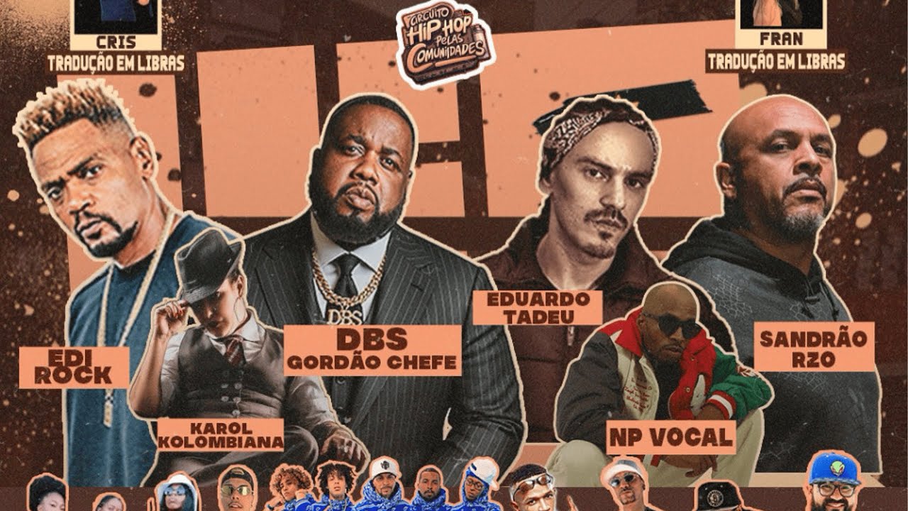Circuito Hip Hop Pelas Comunidade Edi Rock Racionais Mcs , Eduardo Ex Facção Central DBS Sandrao RZO