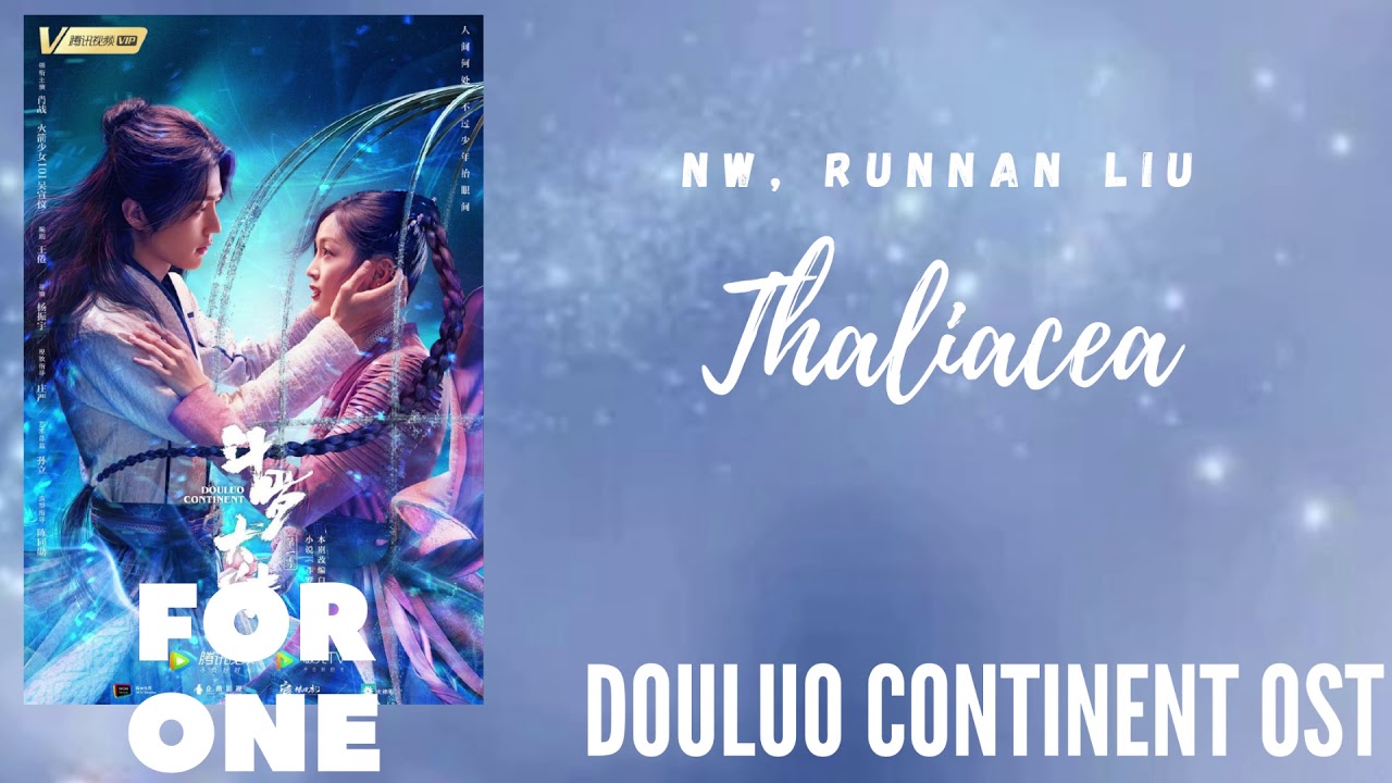 NW, Runnan Liu &ndash; Thaliacea (Douluo Continent OST)