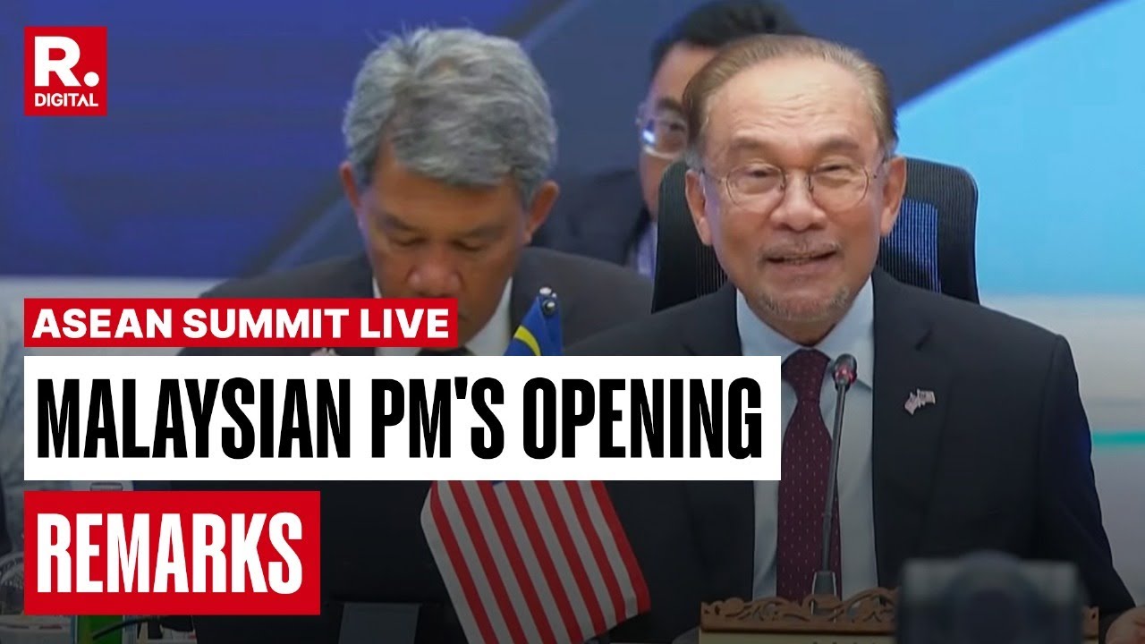 ASEAN Summit LIVE | Malaysian PM Anwar Ibrahim&rsquo;s Opening Remarks LIVE | Plenary Session