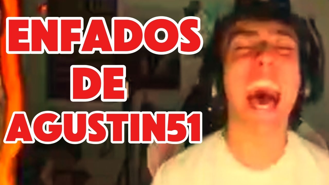 🥵🤑 NUEVOS ENFADOS EPICOS DE AGUSTIN51 EN FORTNITE Y EN FORCE 🤑🥵  |  Fortnite 2024