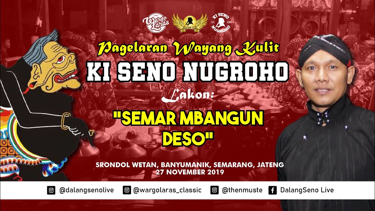#LiveStreaming KI SENO NUGROHO - SEMAR MBANGUN DESO