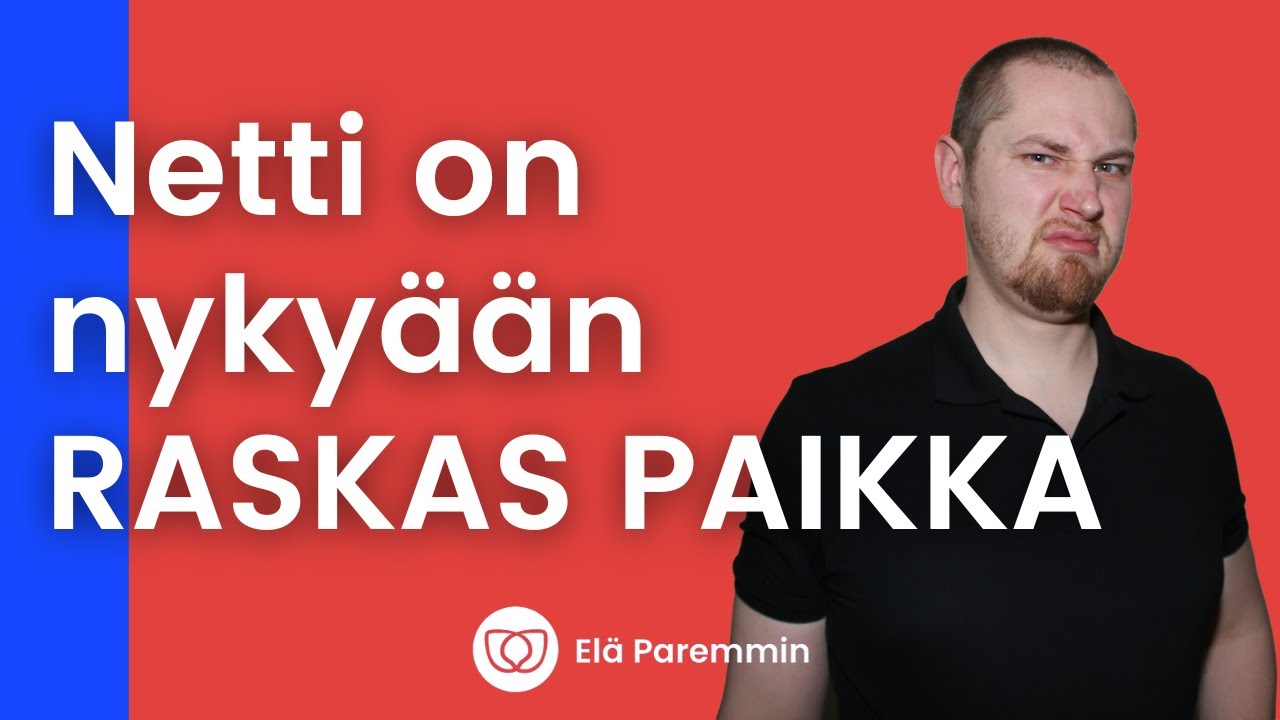 Toksinen netti ja digitaalinen hygienia - Satunnaisia ajatuksiani viime ajoilta