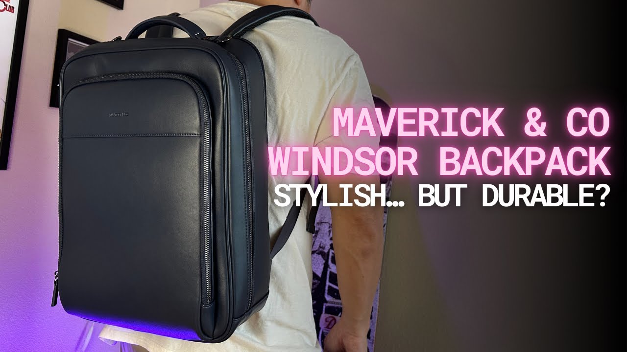 Maverick & Co Windsor Business Backpack Review: Worth It?