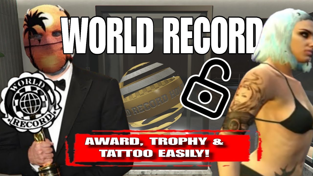 GTA Online: World Record - Extremely Easy Guide For Tattoo, Award & Mansion Trophy 