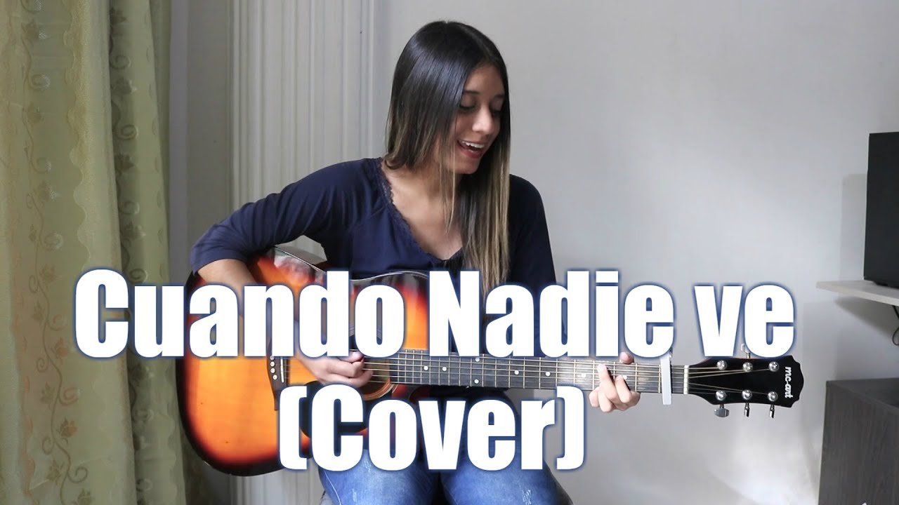 Morat - Cuando Nadie Ve (Cover) Mafe Gonzalez