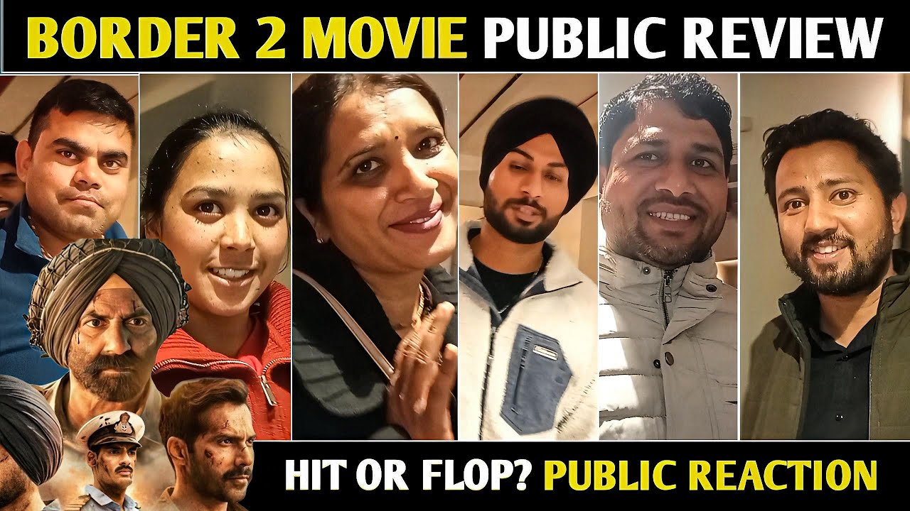 BORDER 2 PUBLIC REVIEW 😱🔥 | जनता का रिएक्शन देखकर आप दंग रह जाएंगे | First Day First Show Public 