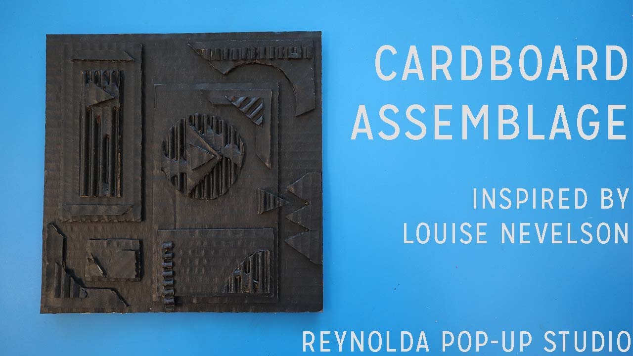 Pop Up Studio: Cardboard Assemblage