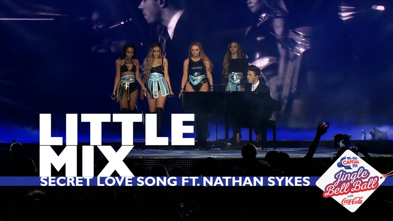 Little Mix ft. Nathan Sykes - 'Secret Love Song' (Live At Capital’s Jingle Bell Ball 2016)