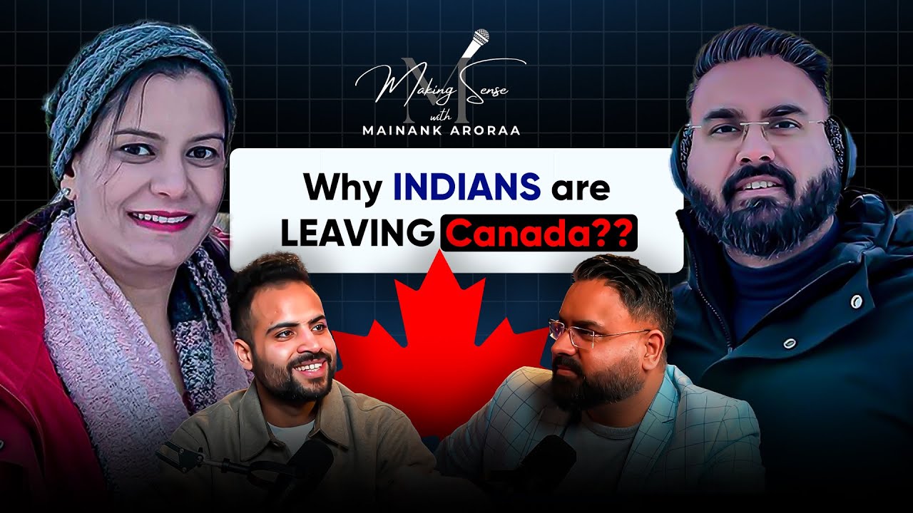 WHY INDIANS ARE LEAVING CANADA: Reverse Immigration & Future of Canada with @CanadaCouple
