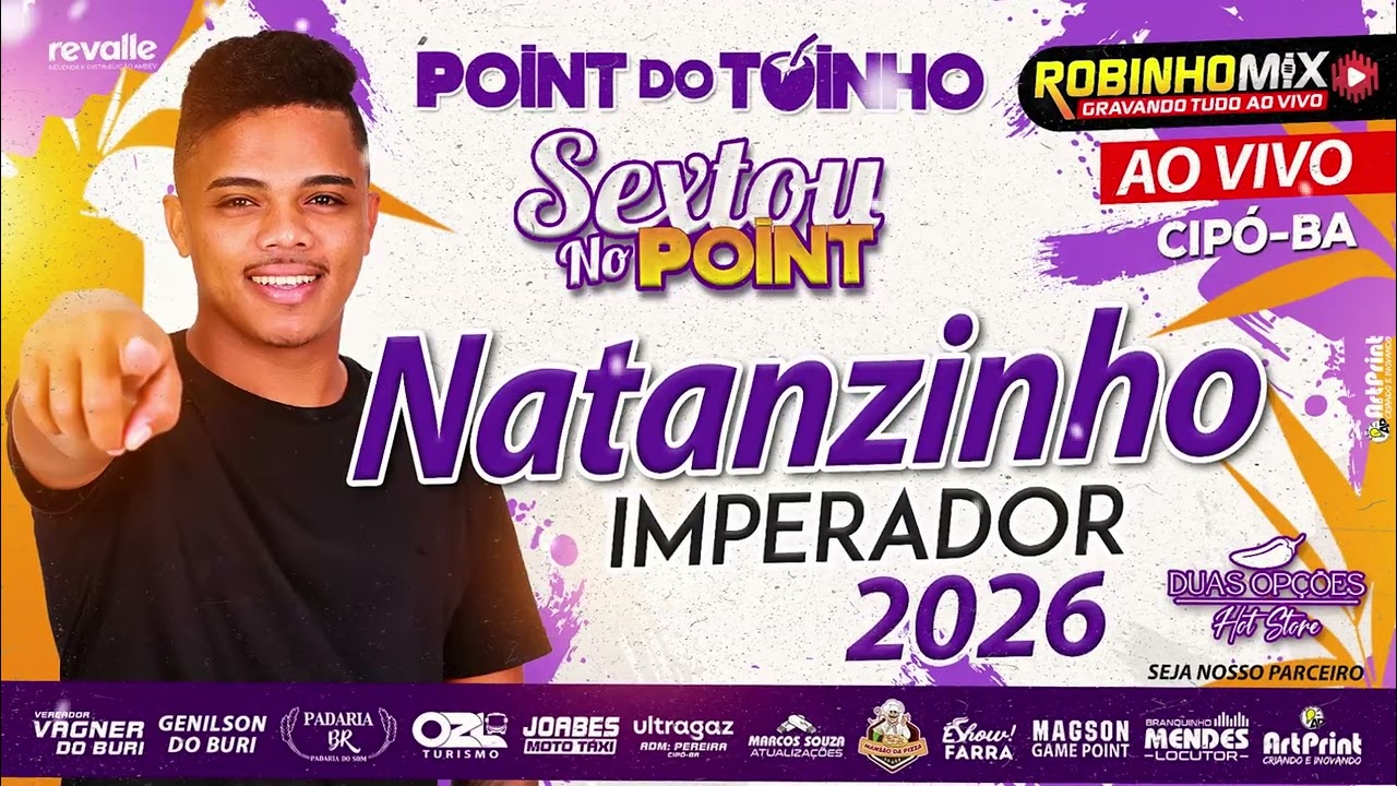 NATANZINHO IMPERADOR AO VIVO EM CIPÓ-BA  (SEXTOU NO POINT ).