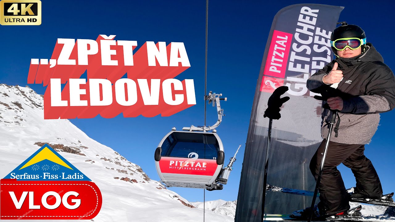 PITZTAL nebo SERFAUS-FISS-LADIS | Kde je lep&scaron;&iacute; lyžov&aacute;n&iacute;?!