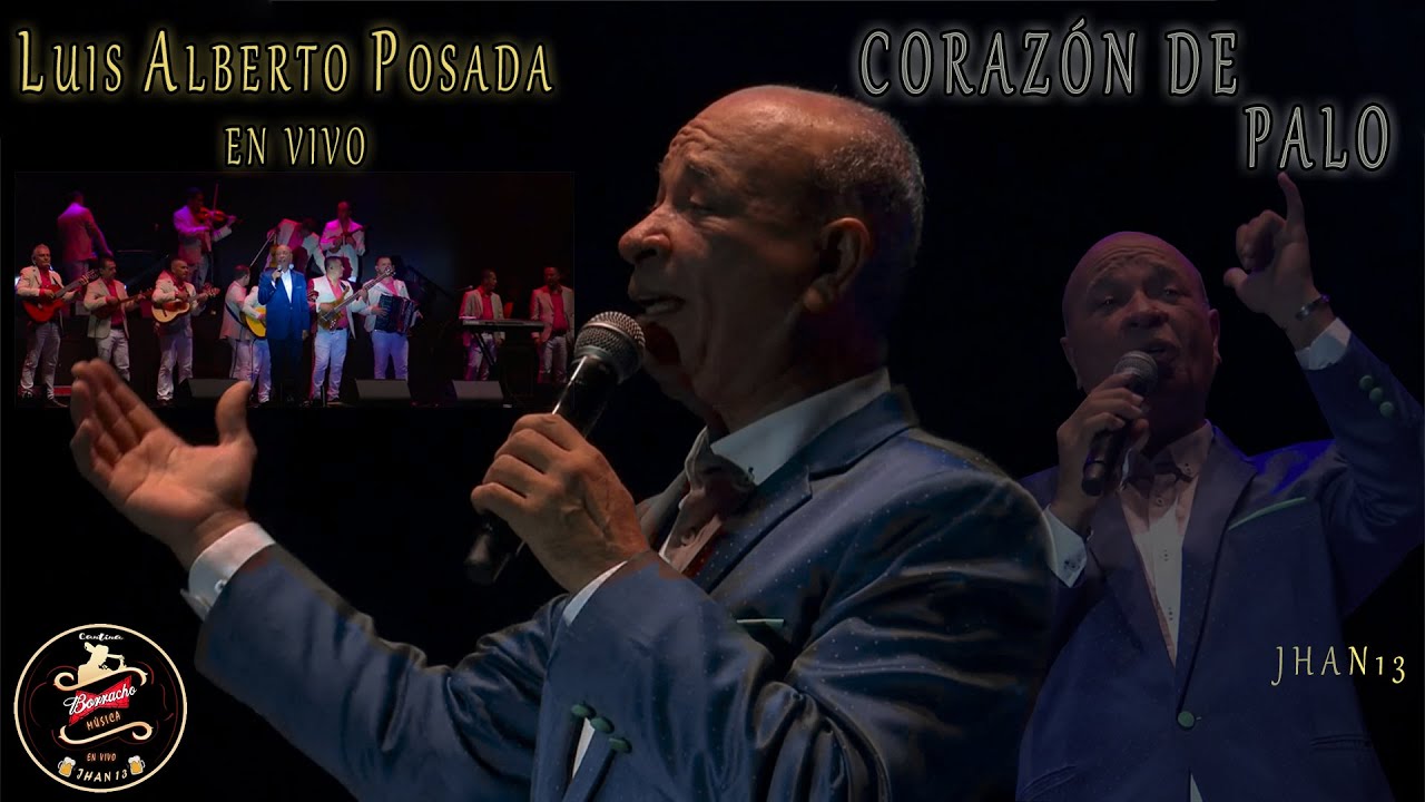 Coraz&oacute;n De Palo (En Vivo) - Luis Alberto Posada