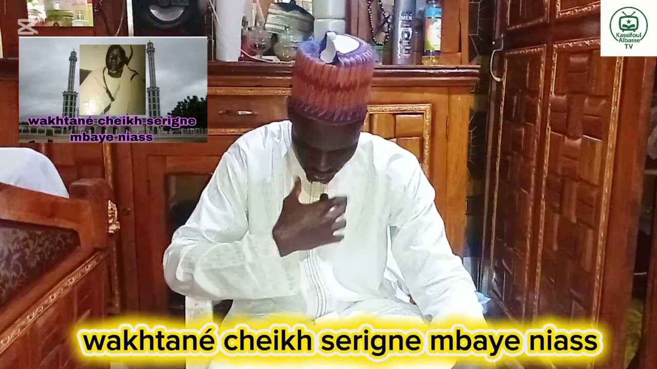 Wakhtané cheikh serigne mbaye niass