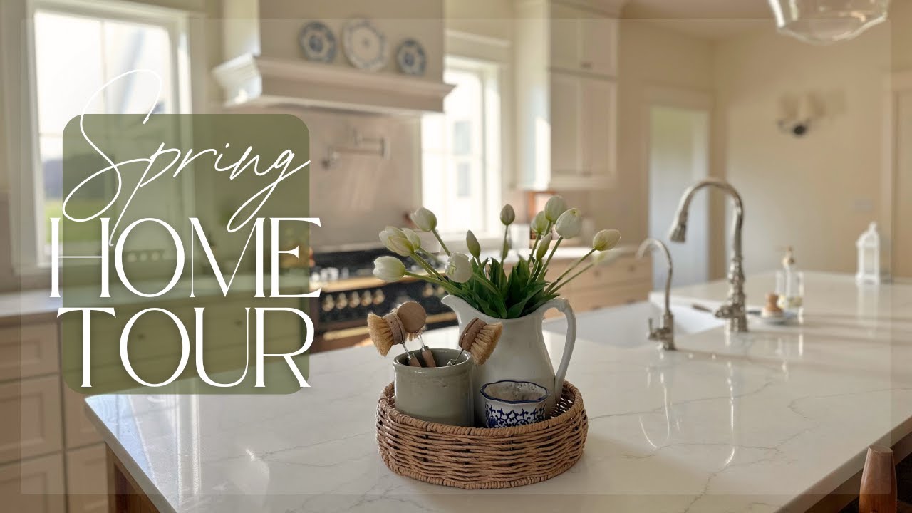 Spring Home Tour | Simple + Fresh Decorating Ideas 2025