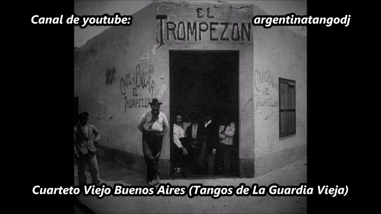 Cuarteto Viejo Buenos Aires - Tangos de la Guardia Vieja