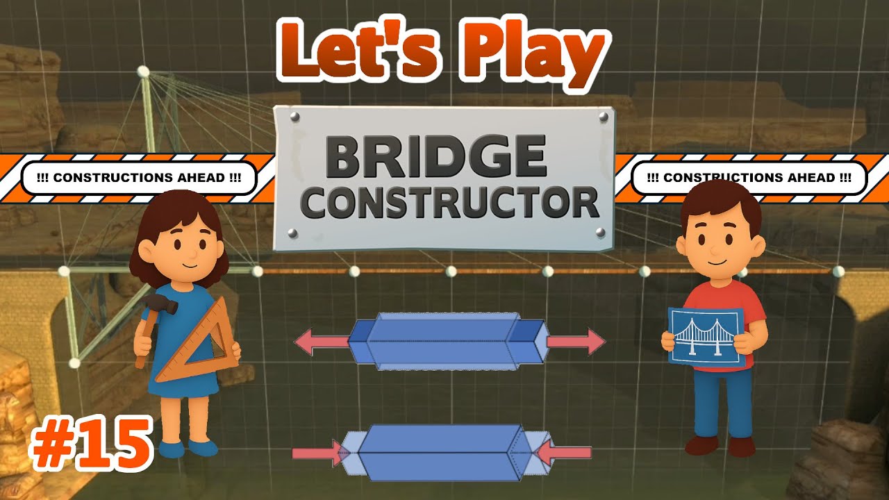 Pärchen zockt Bridge Constructor  🌉 015: Jetzt mach nicht so viel Druck, wir brauchen Zug!