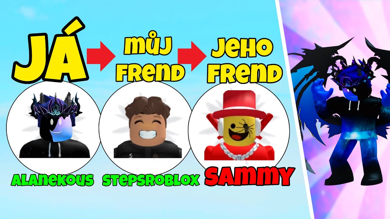 Sammy Si Mě Přidal Do Frendů ?!😱