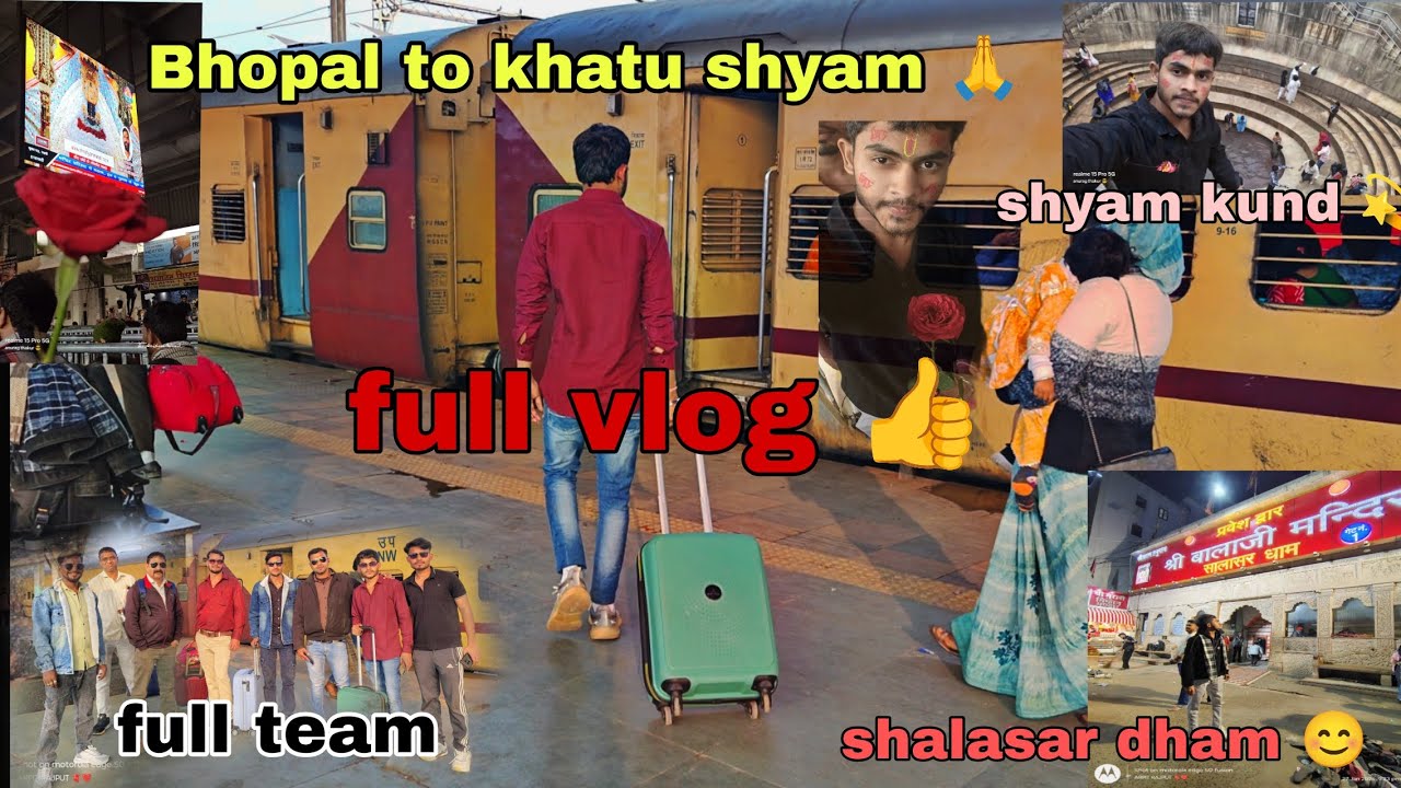 Bhopal to khatu shyam full trip vlog 👍 part 1 /full details #trip #khatushyam #fullvlog #vlogger 