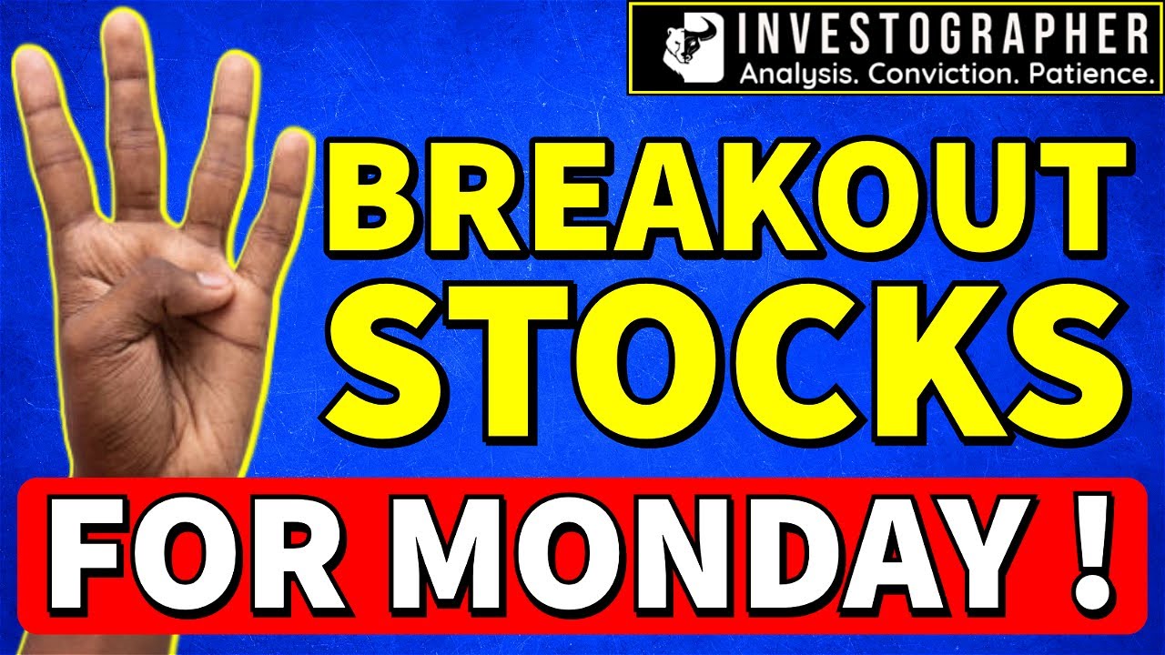 4 Breakout Stocks for Tomorrow🚀 | Swing Trading Hindi | Investographer