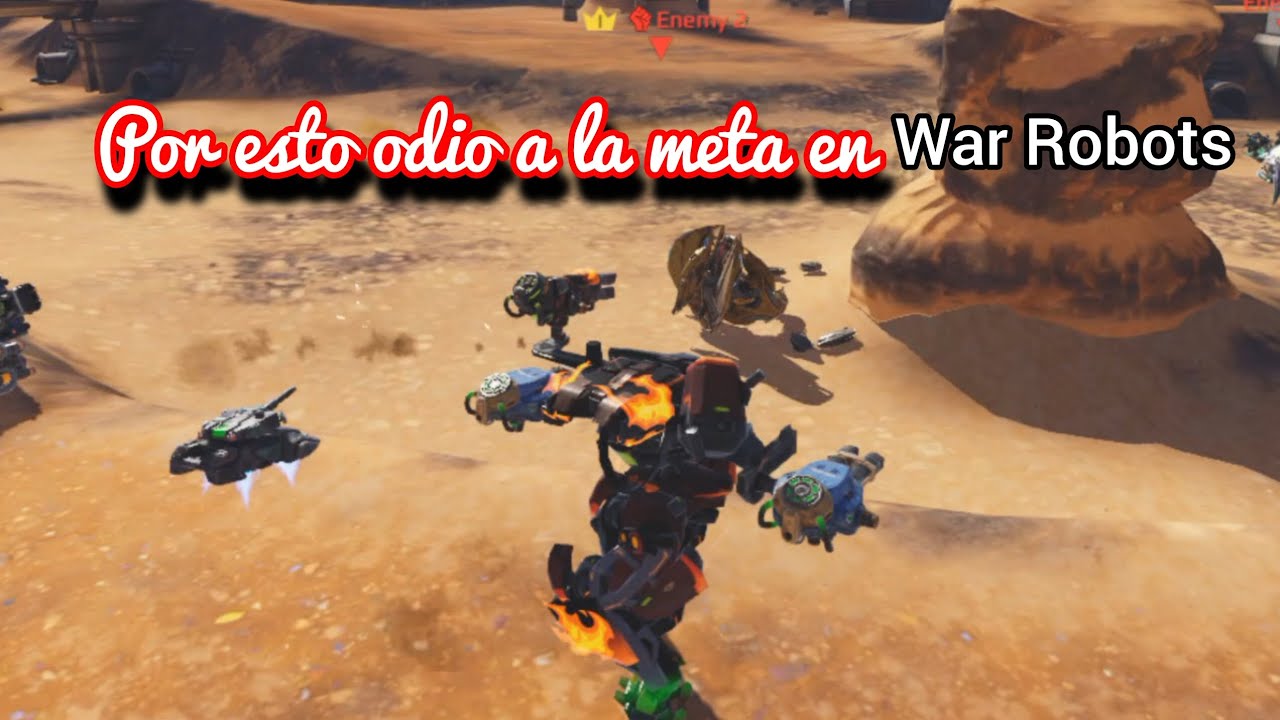 Esta partida me hizo entender lo malo que es la meta actual / War Robots 
