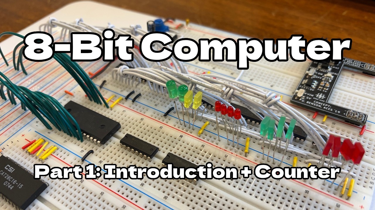 8-Bit Breadboard Computer Part 1 - Introduction and Counter
