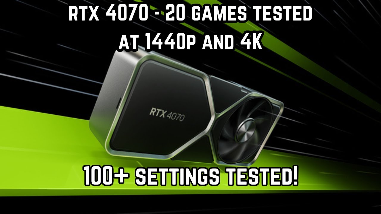 RTX 4070 Benchmark in 20 Games - 1440p & 4K - Over 100 Settings Tested!