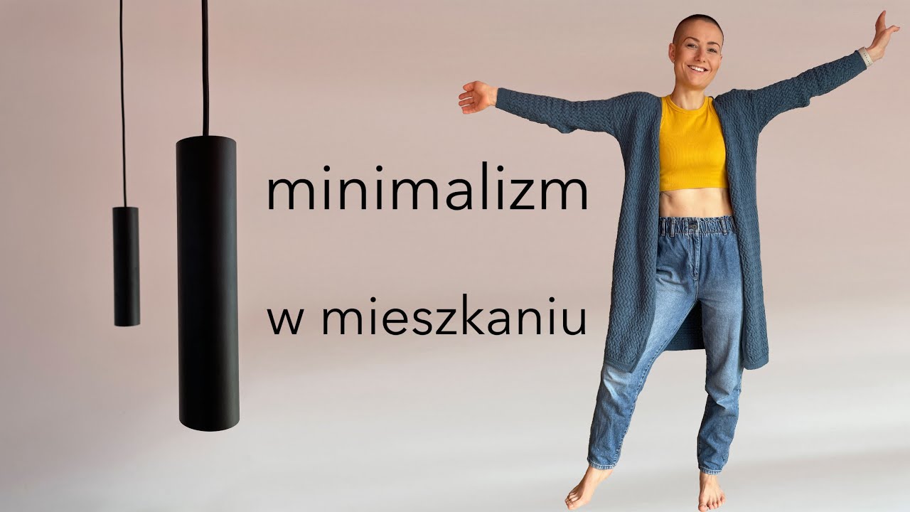 Decluttering i minimalizm w MIESZKANIU - okiem architektki
