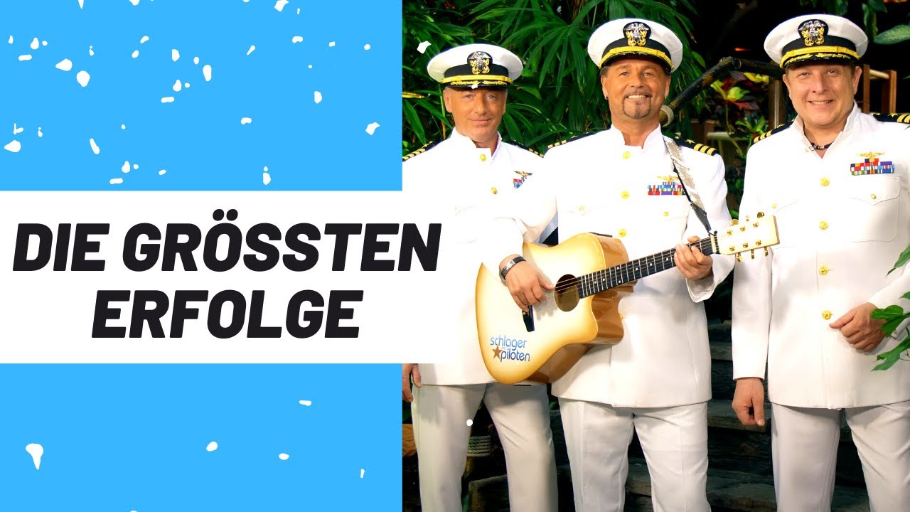 DIE SCHLAGERPILOTEN 💗 Ihre größten Hits & Erfolge