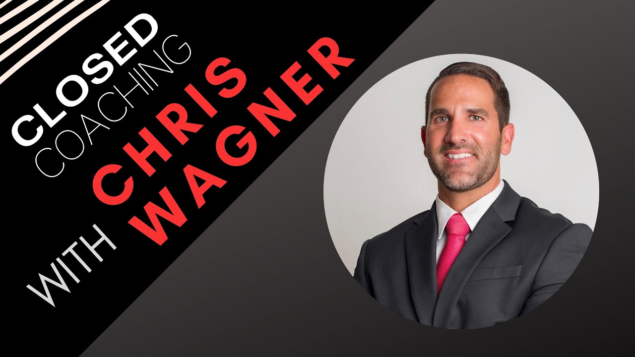 CLOSED Coaching: New Agent Tips with Chris Wagner