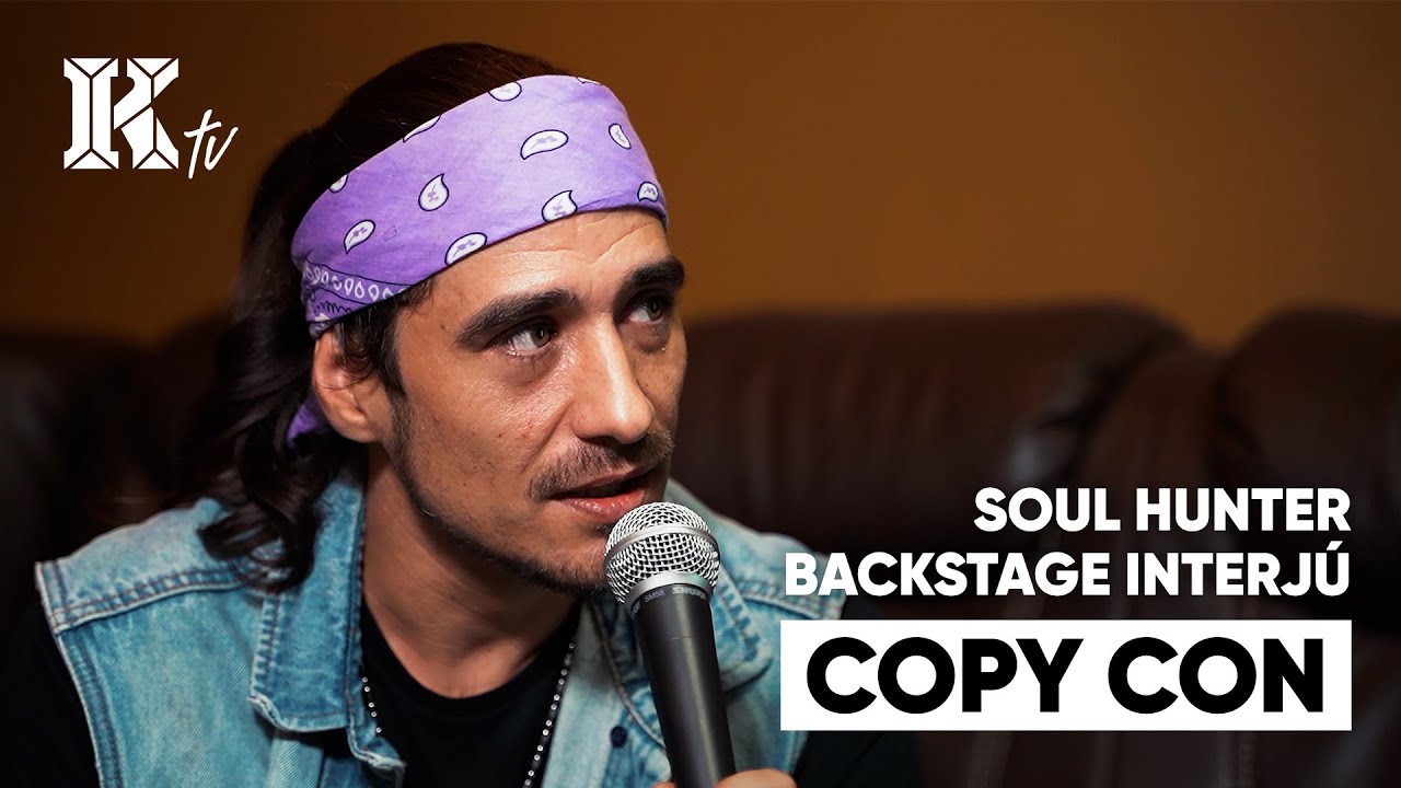Copy Con | Soul Hunter Backstage Interjú
