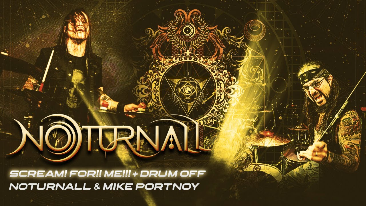 Noturnall & Mike Portnoy - Scream! For!! Me!!! + Drum Off (Live in São Paulo & Nova Friburgo 2019)