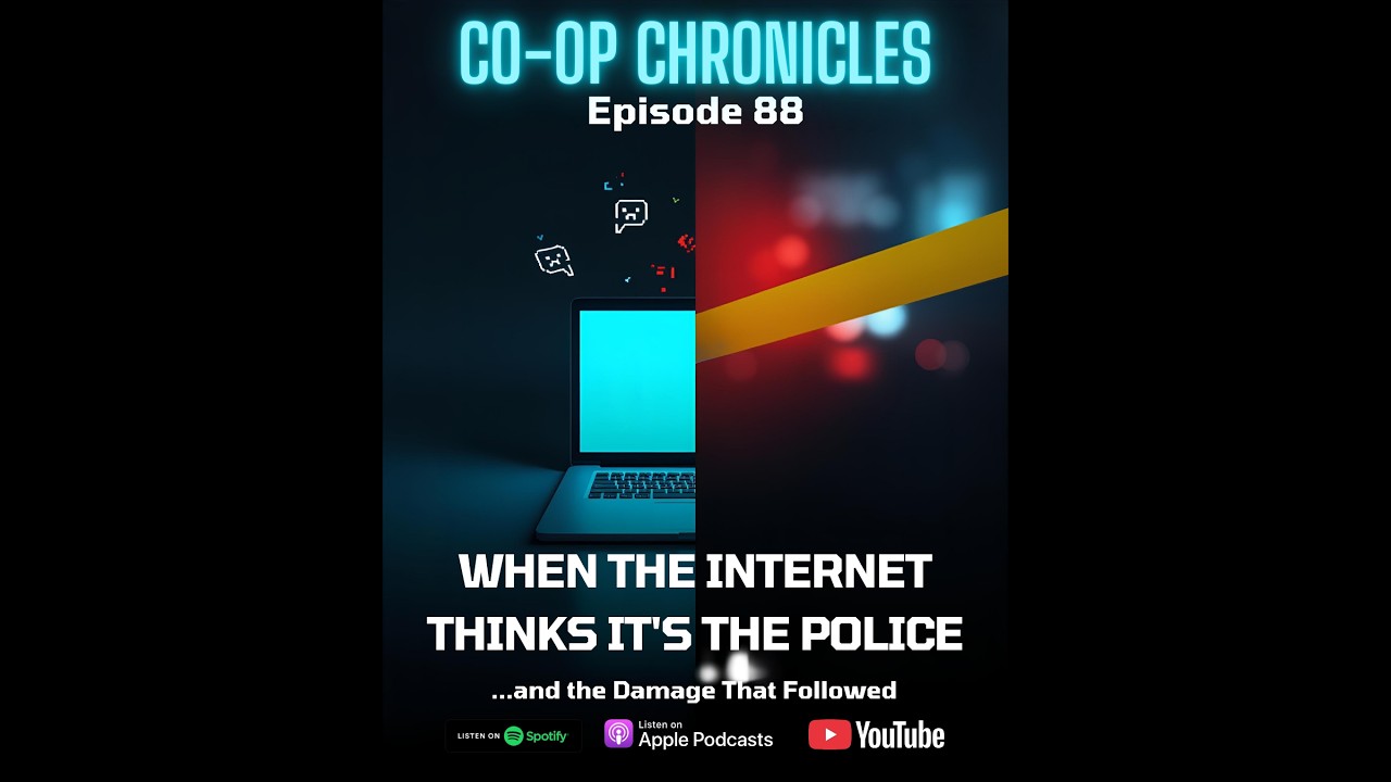 Episode 88 - When the Internet Thinks It’s the Police