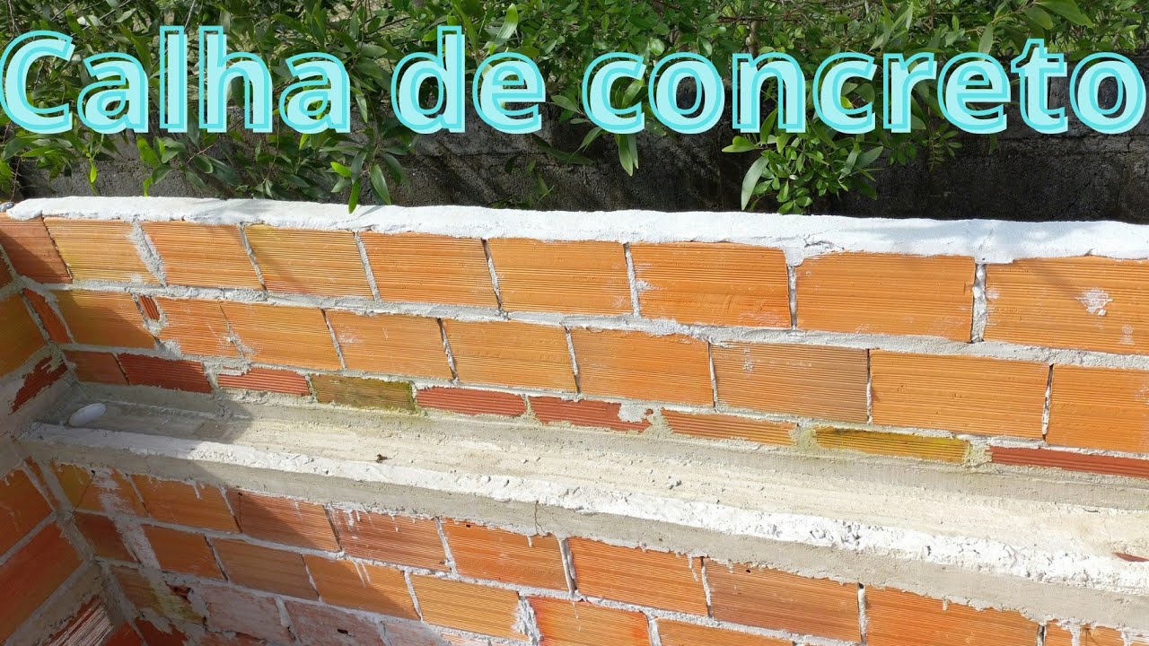 COMO FAZER CALHA DE CONCRETO SOBRE A PAREDE.