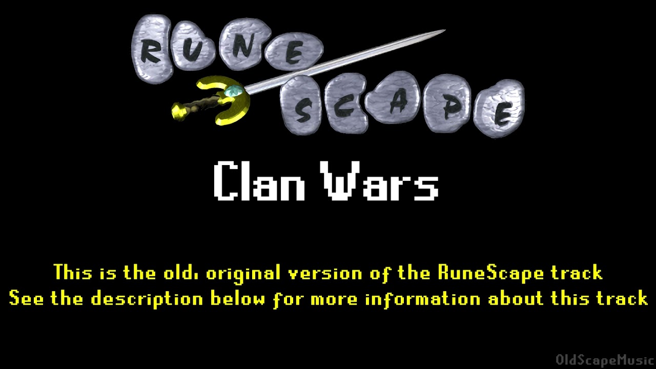 Old RuneScape Soundtrack: Clan Wars