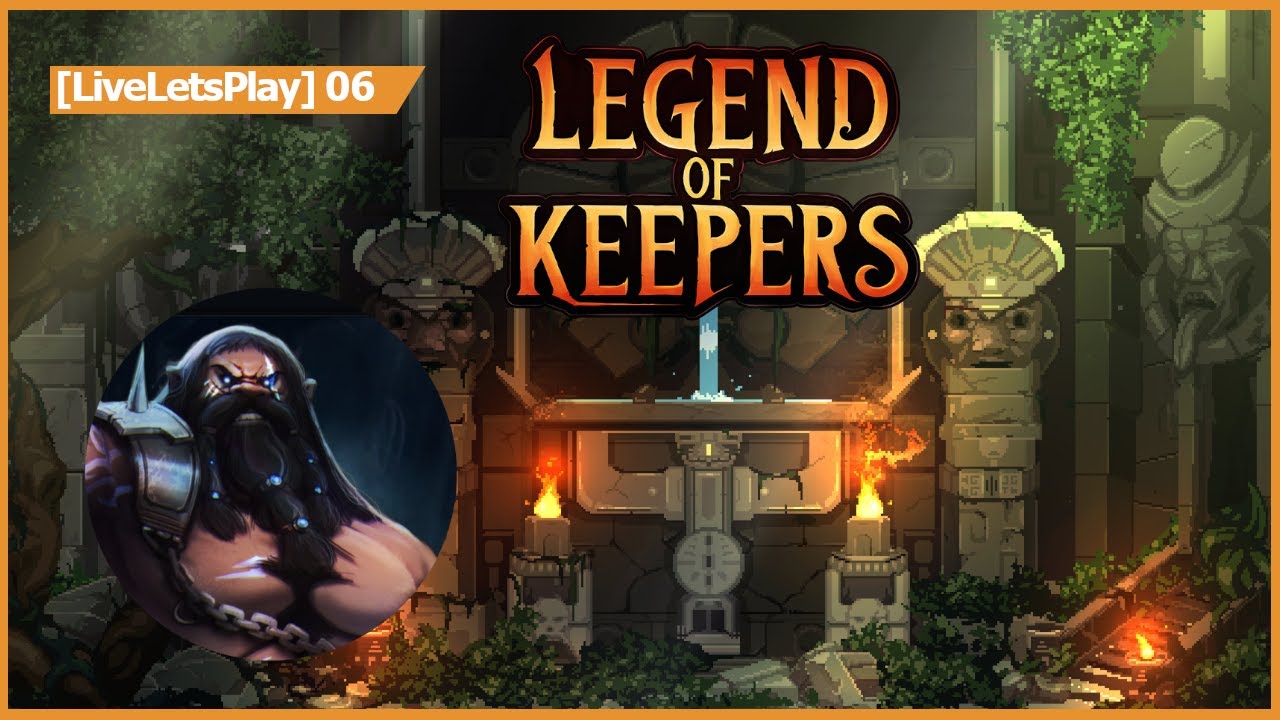 #06 Legend Of Keepers [LiveLP]