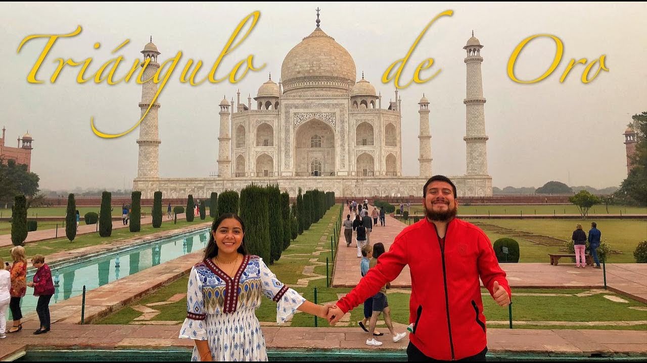 Tri&aacute;ngulo de Oro una ruta que debes hacer - India