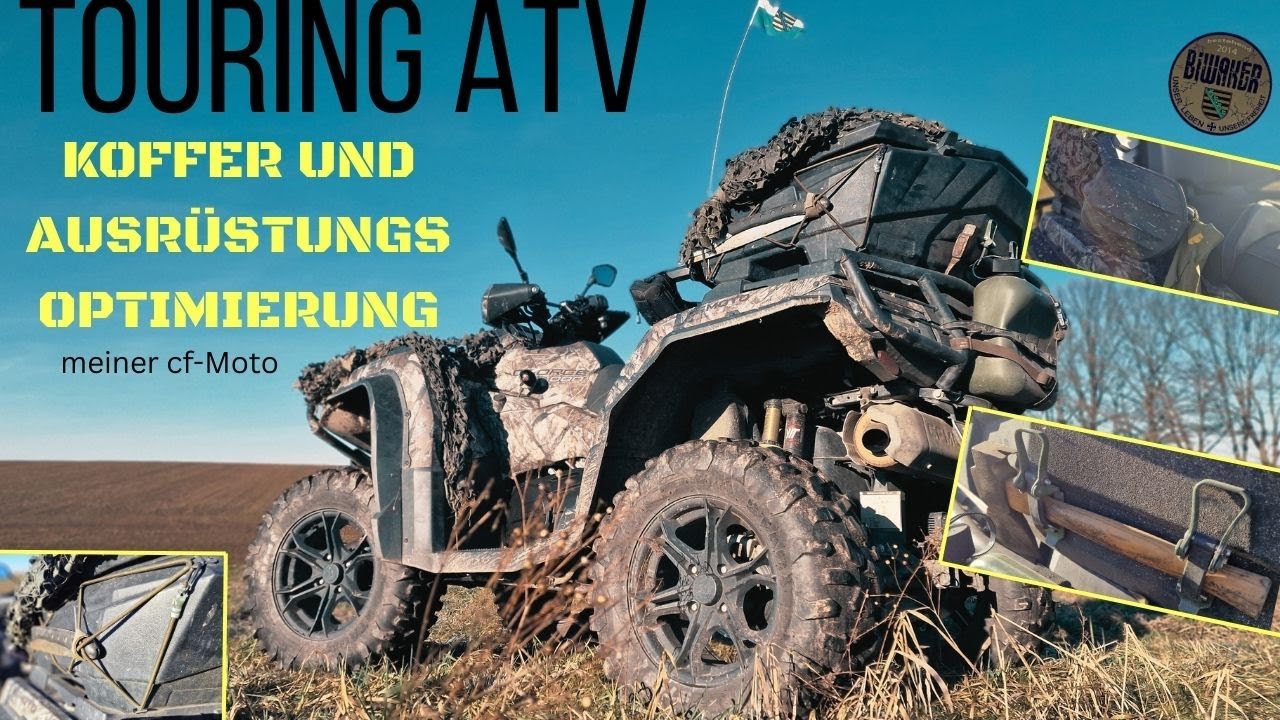 ATV Tourer ?  kleine Tipps für mehr Adventure.  Ausrüstungs- Optimierung : Säge, Axt und trallala 😁🙌