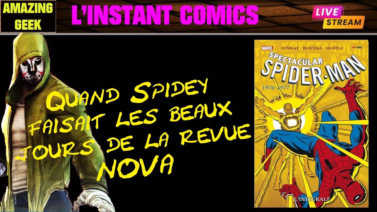 L'instant comics # 73 - THE SPECTACULAR SPIDER MAN 1977