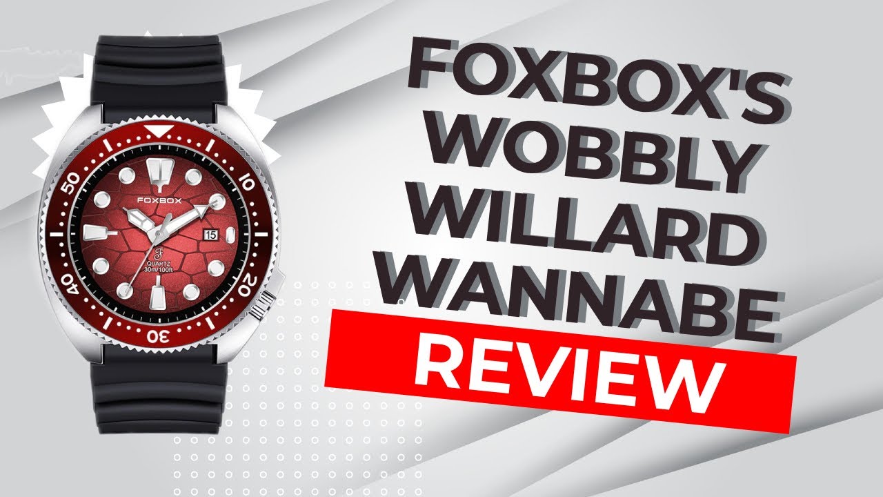 Foxbox FB0025 | Captain Willard's Wannabe Watch Review