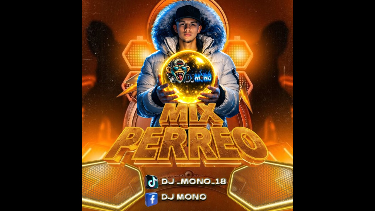 MIX-PERREO-DJ MONO