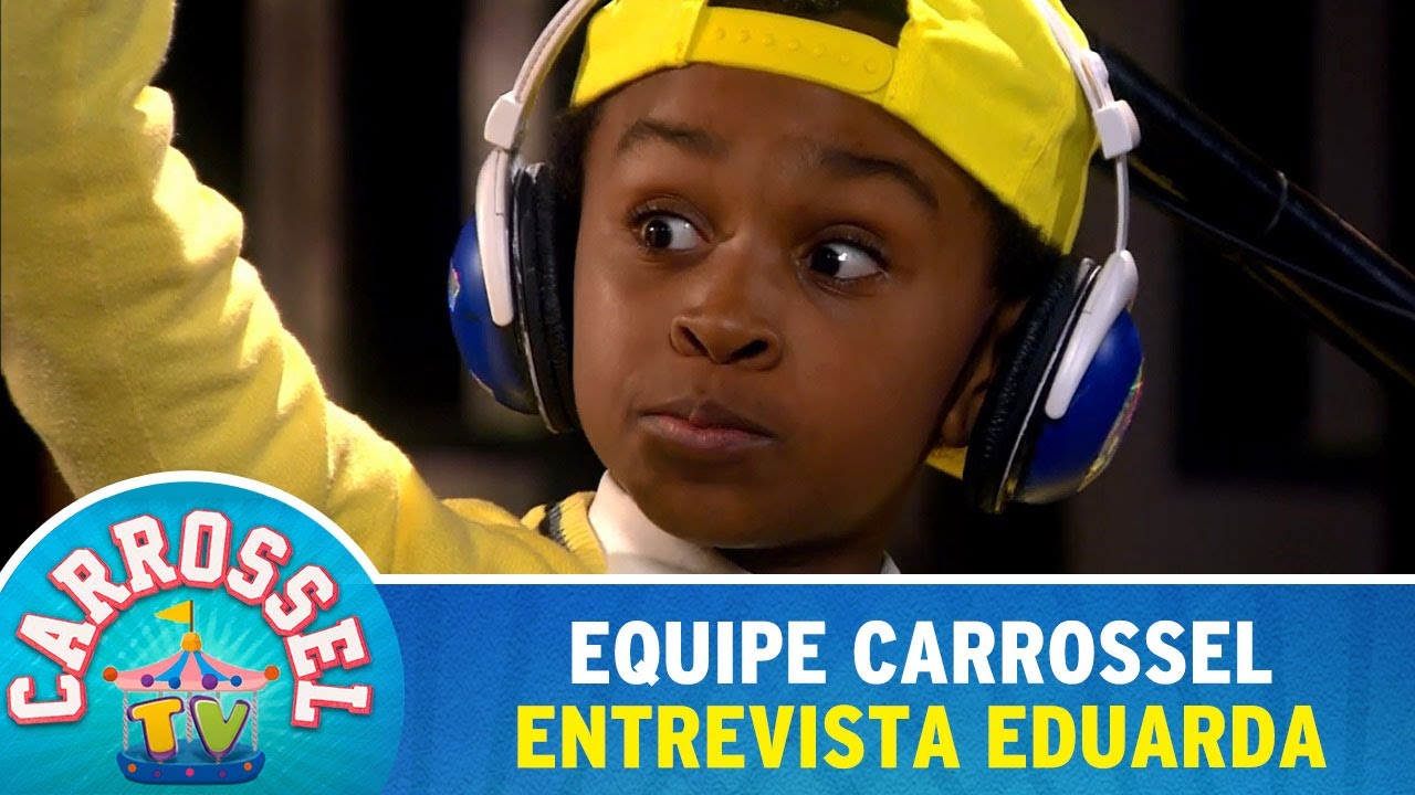 Equipe Carrossel entrevista Eduarda | Carrossel TV