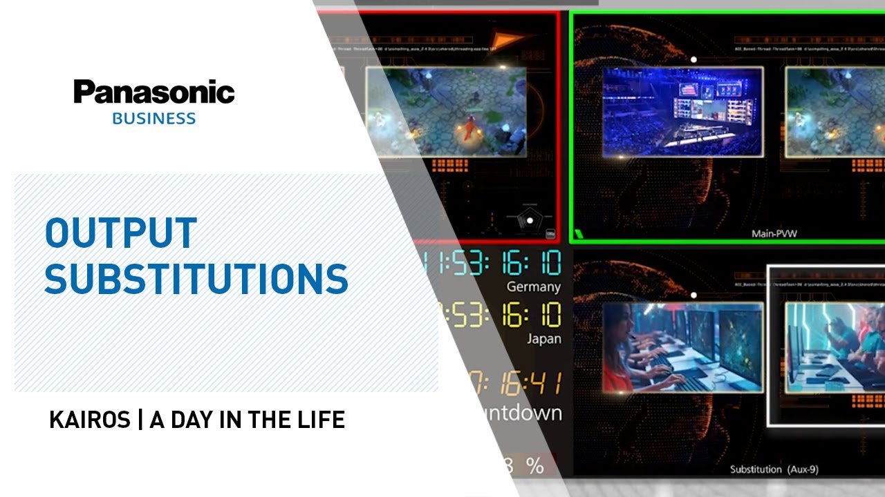 How to manage output substitutions with Kairos I Panasonic Broadcast & ProAV
