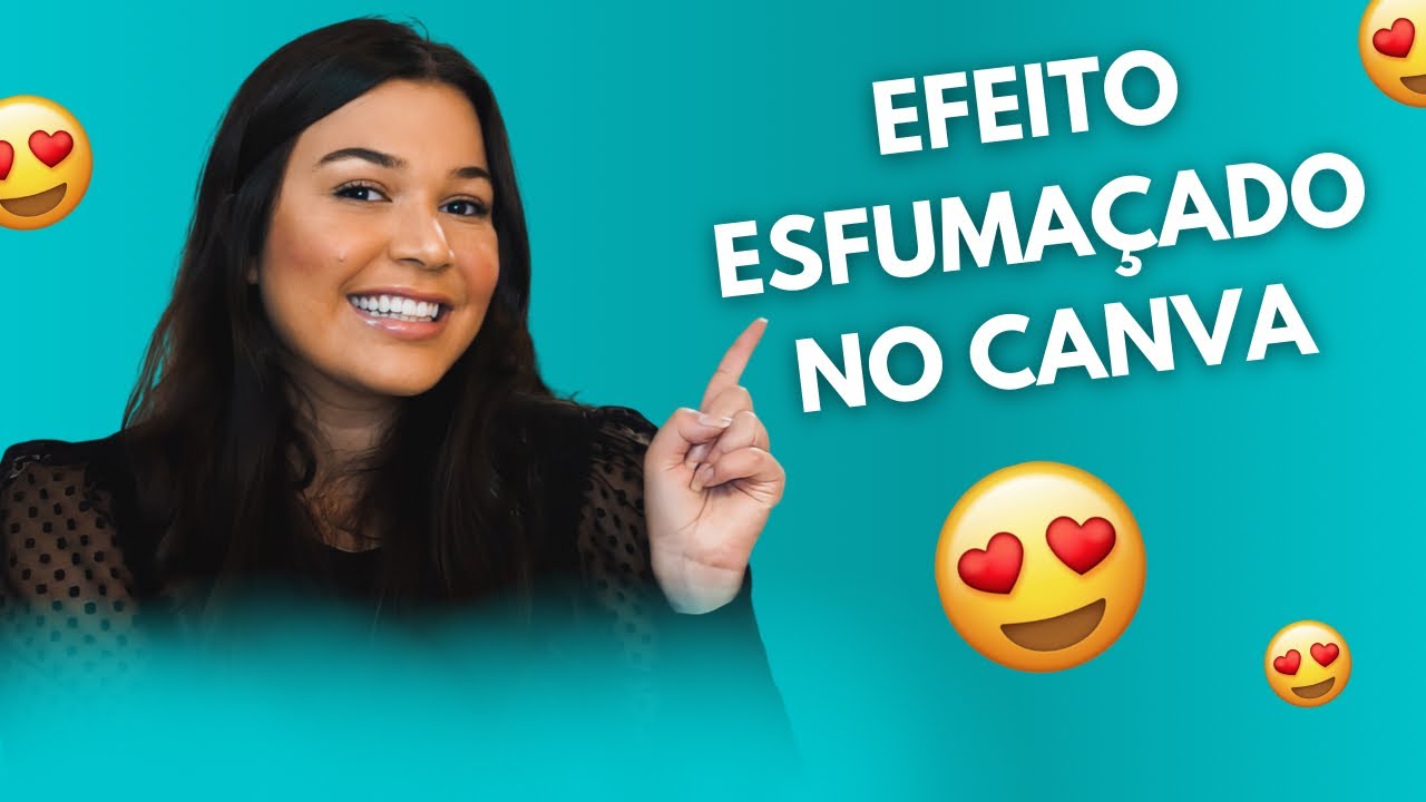EFEITO ESFUMAÇADO NO CANVA PELO CELULAR