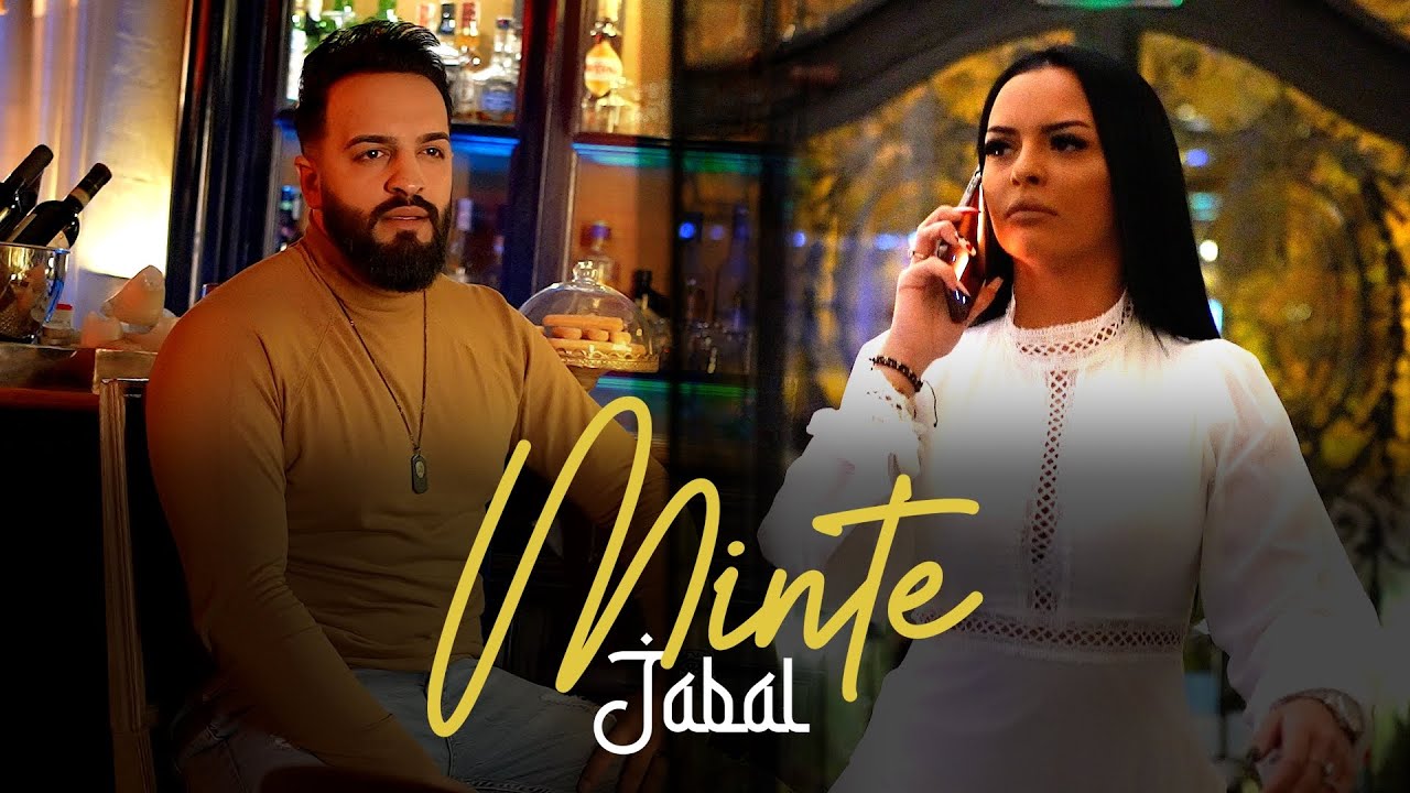 Jabal - Minte 💔 [Oficial Video] 2022