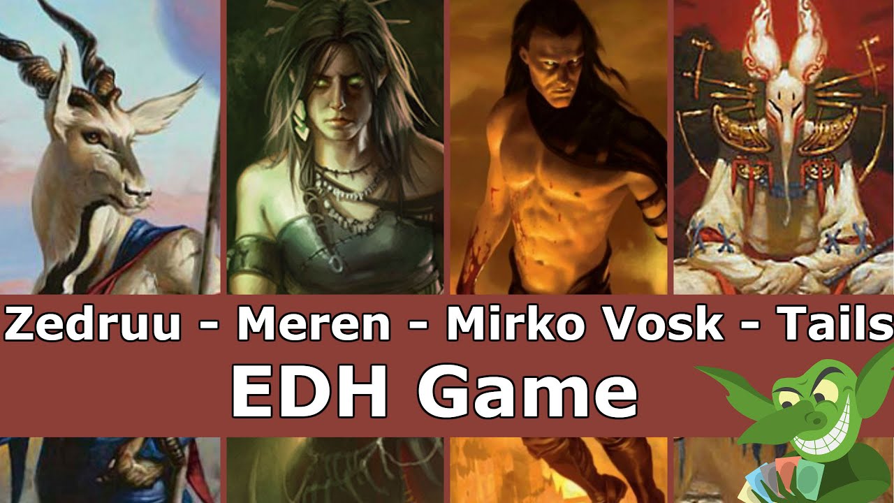 Zedruu vs Meren vs Mirko Vosk vs Eight Tails EDH / CMDR game play for Magic: The Gathering