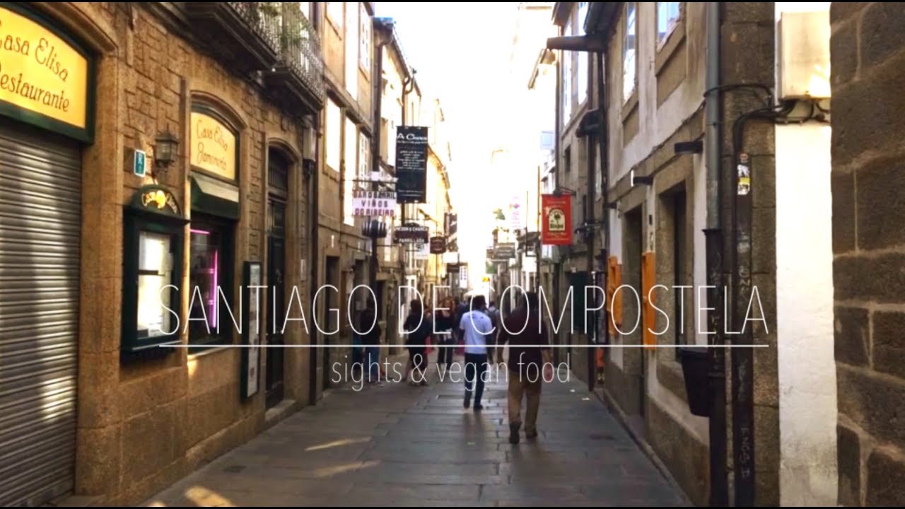 SANTIAGO DE COMPOSTELA | sights & vegan food | the vegan travelers