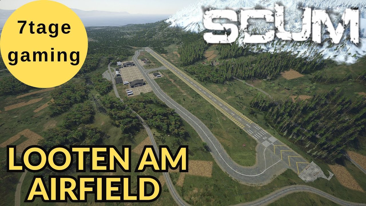 SCUM Patch 0.95 🏹 12: Looten am Airfield und die Horde kommt